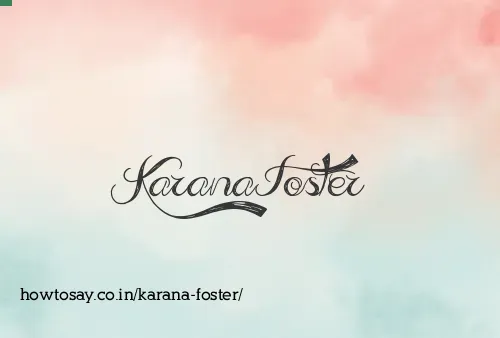 Karana Foster