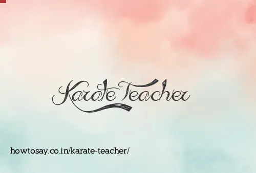 Karate Teacher