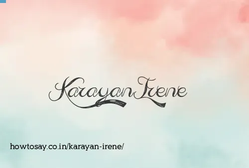 Karayan Irene