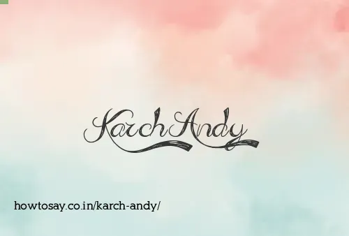 Karch Andy
