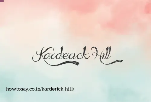 Karderick Hill