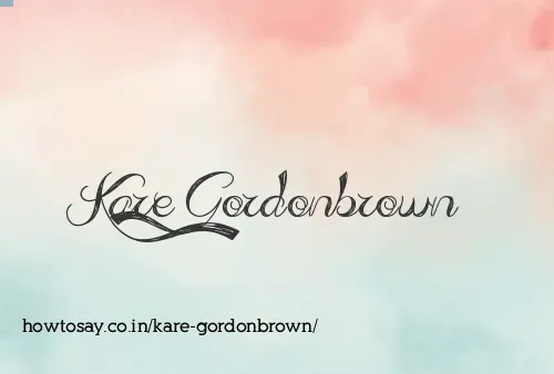 Kare Gordonbrown