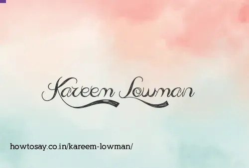 Kareem Lowman