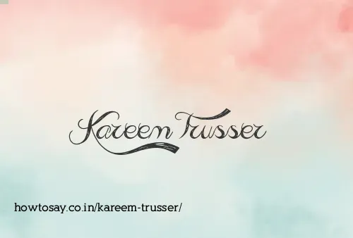 Kareem Trusser
