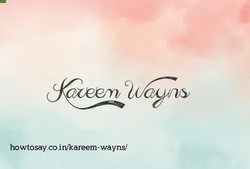 Kareem Wayns