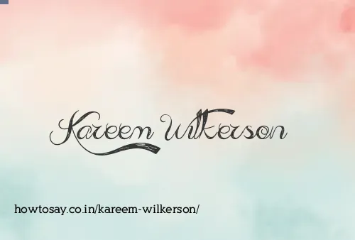 Kareem Wilkerson