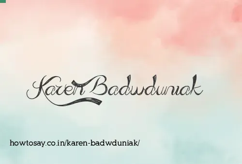 Karen Badwduniak