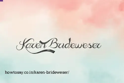Karen Brideweser