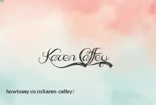 Karen Caffey