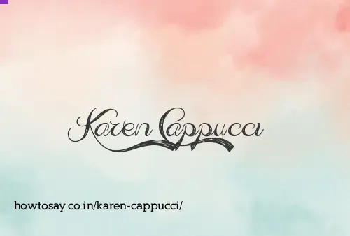 Karen Cappucci