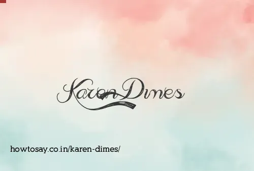 Karen Dimes