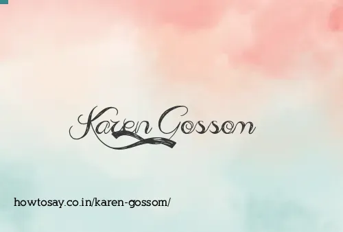 Karen Gossom