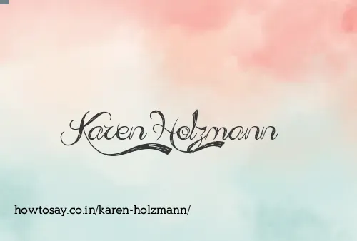 Karen Holzmann