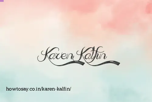 Karen Kalfin