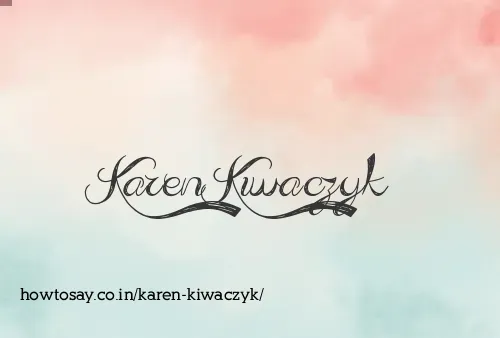 Karen Kiwaczyk