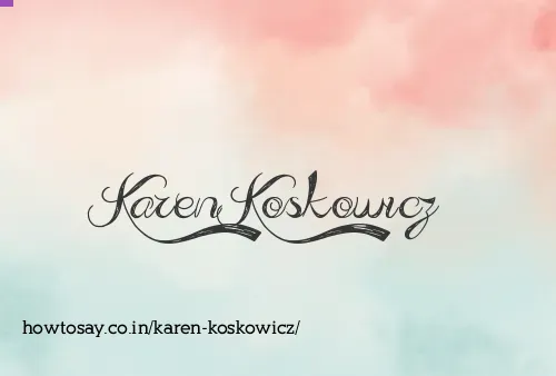 Karen Koskowicz