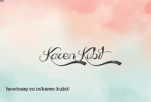 Karen Kubit