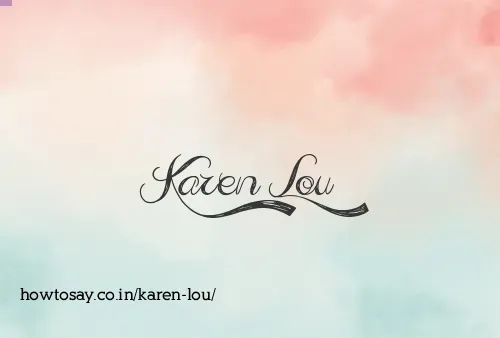 Karen Lou