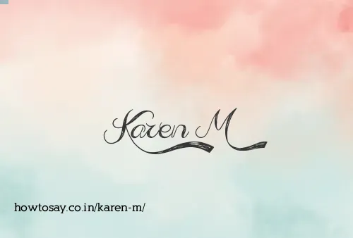 Karen M