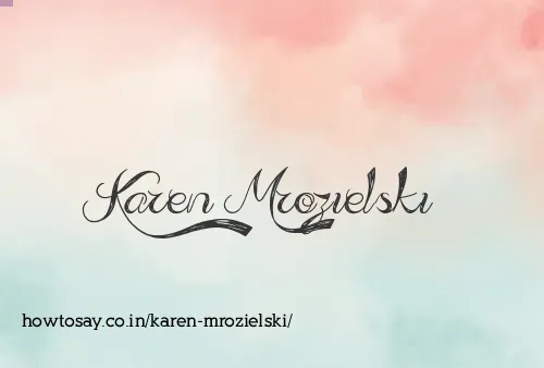 Karen Mrozielski