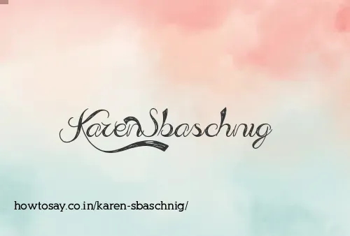 Karen Sbaschnig