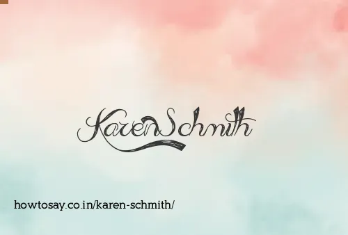 Karen Schmith
