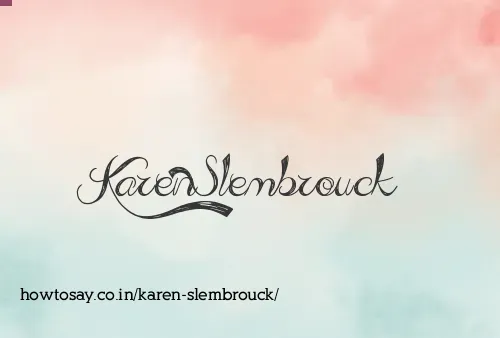 Karen Slembrouck