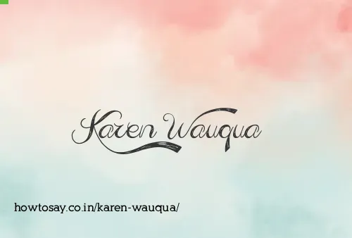Karen Wauqua
