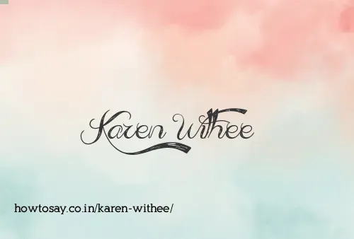 Karen Withee