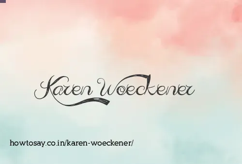 Karen Woeckener