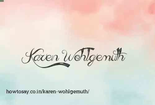 Karen Wohlgemuth