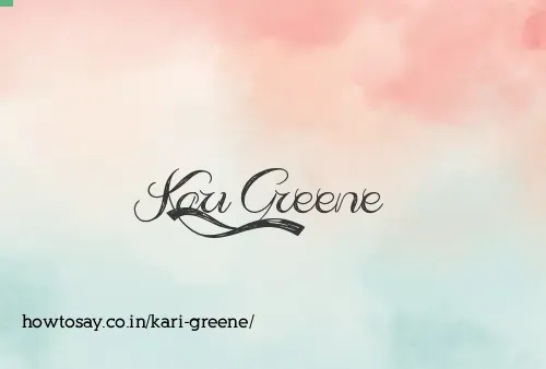 Kari Greene