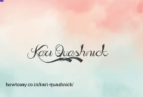 Kari Quashnick