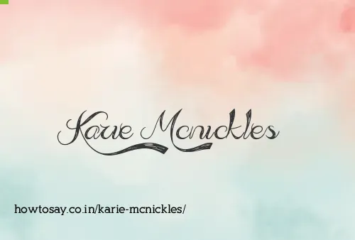 Karie Mcnickles