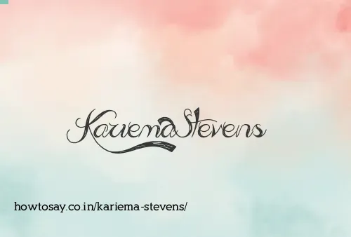 Kariema Stevens