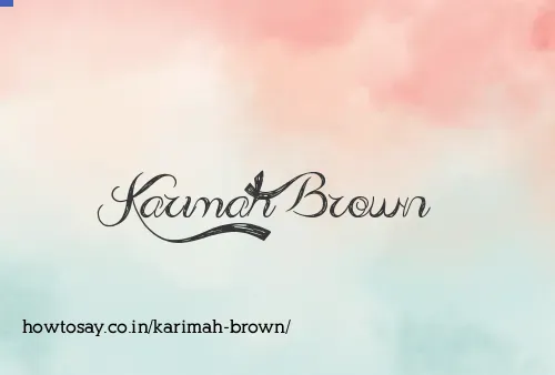 Karimah Brown