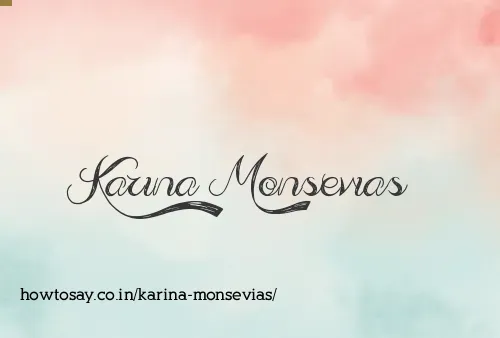 Karina Monsevias