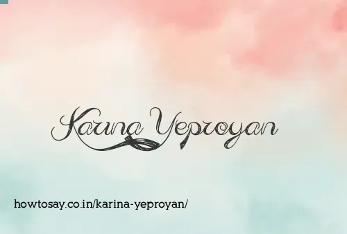 Karina Yeproyan