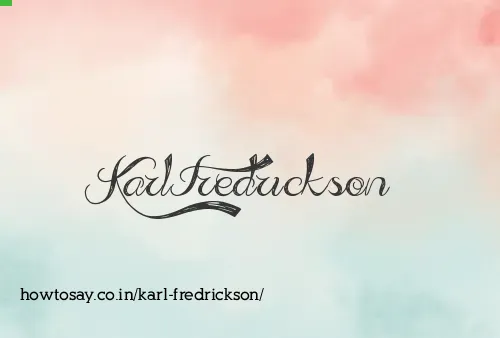Karl Fredrickson