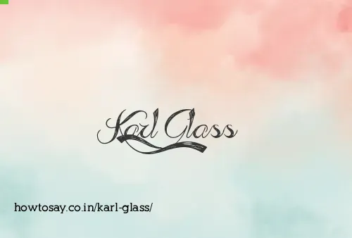 Karl Glass