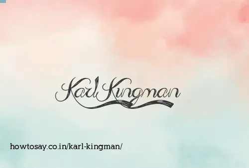 Karl Kingman