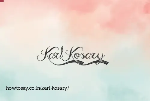 Karl Kosary