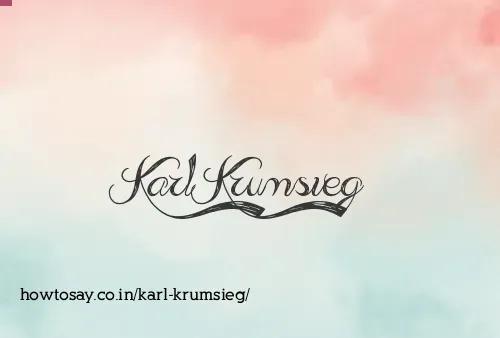 Karl Krumsieg