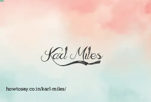 Karl Miles