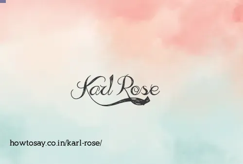 Karl Rose