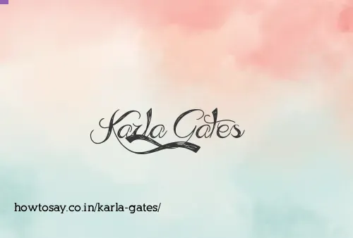 Karla Gates