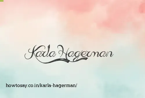 Karla Hagerman