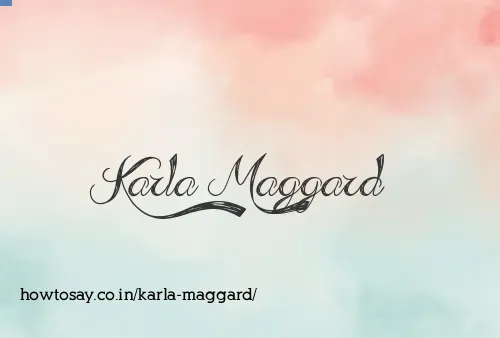 Karla Maggard