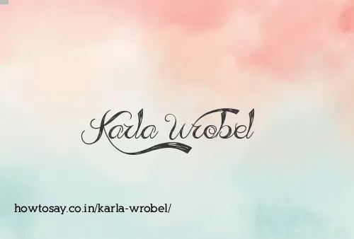 Karla Wrobel