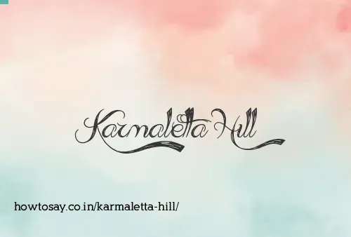 Karmaletta Hill